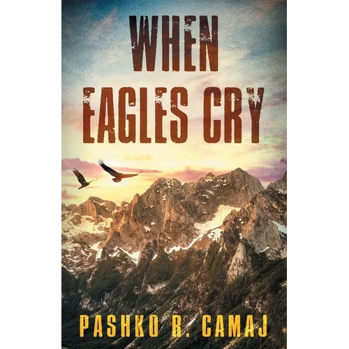 When Eagles Cry
