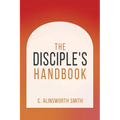 The Disciple's Handbook