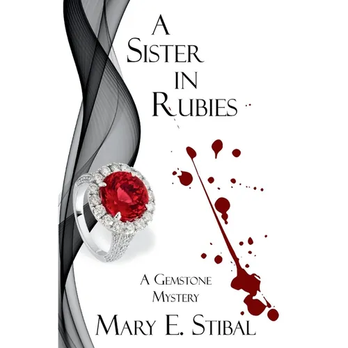 A Sister in Rubies: A Gemstone Mystery