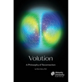 Volution: A Philosophy of Reconnection