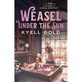 Weasel Under the Sun