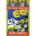 The Swiss Summer
