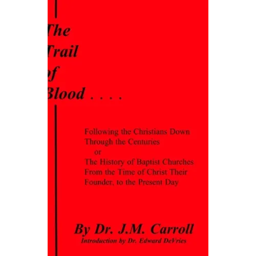 The Trail of Blood
