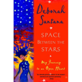Space Between the Stars: My Journey to an Open Heart
