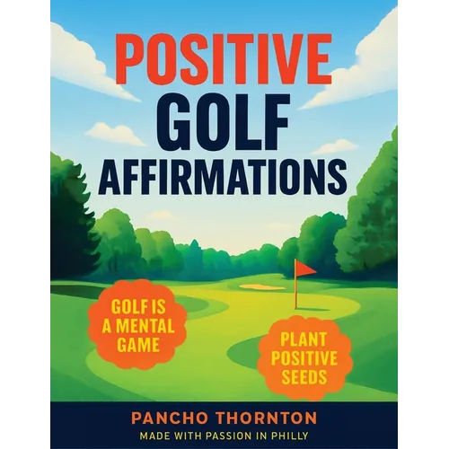 Positive Golf Affirmations
