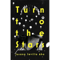 Turn to the Stars