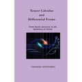 Tensor Calculus and Differential Forms: From Vector Calculus to the Geometry of Forms