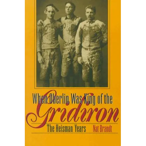 When Oberlin Was King of the Gridiron: The Heisman Years