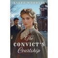 The Convict's Courtship