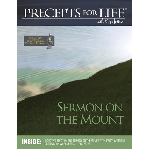 Sermon on the Mount (Precepts For Life Program Study Companion)