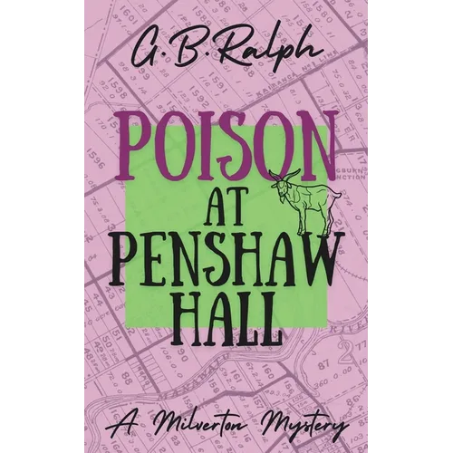 Poison at Penshaw Hall