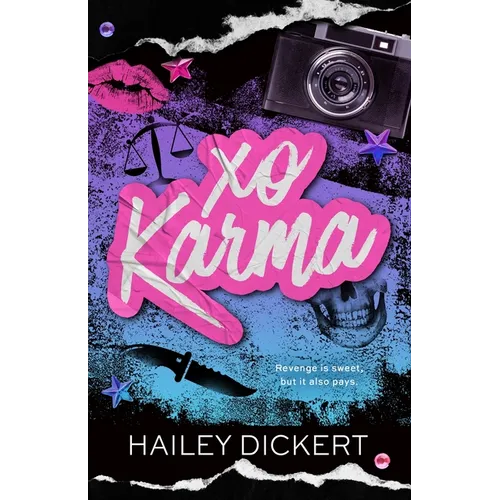 XO Karma: A Dark Romantic Comedy: A Dark Romantic Comedy