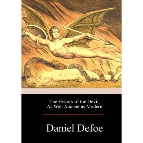 The History of the Devil, As Well Ancient as Modern