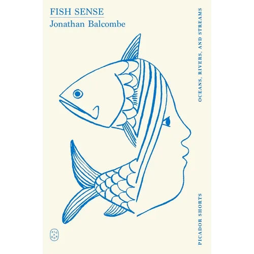 Fish Sense (Picador Shorts)