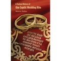 A Textual History of the Coptic Wedding Rite