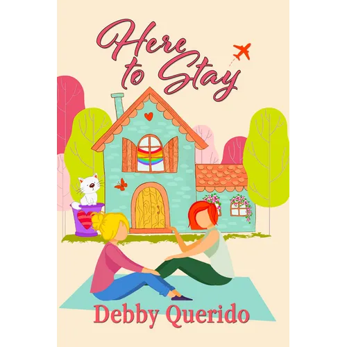 Here to Stay