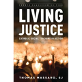 Living Justice: Catholic Social Teaching in Action