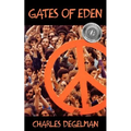 Gates of Eden: Volume I, The Resistance Trilogy