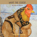 What the Cluck: The Price of Freedom