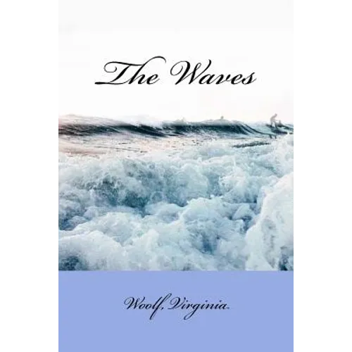 The Waves