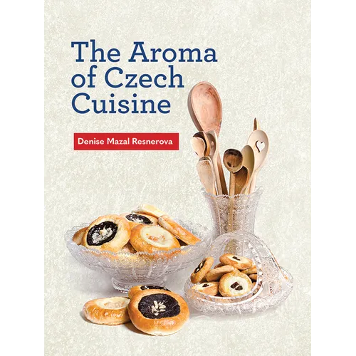 The Aroma of Czech Cuisine