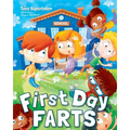 First Day Farts