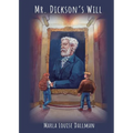 Mr. Dickson's Will