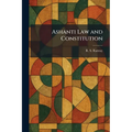 Ashanti Law and Constitution
