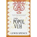 The Popol Vuh