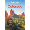 Lonely Planet Colorado: Plan the Trip of a Lifetime Detailed Itineraries & Maps Insider Tips Covers Denver, Boulder, Rocky Mountain National Park and
