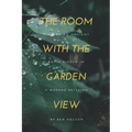 The Room with the Garden View