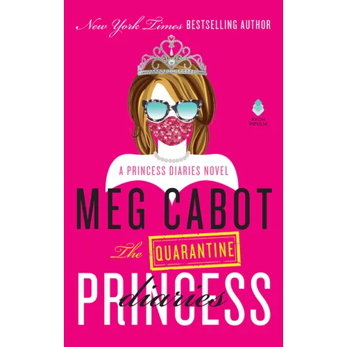 The Quarantine Princess Diaries