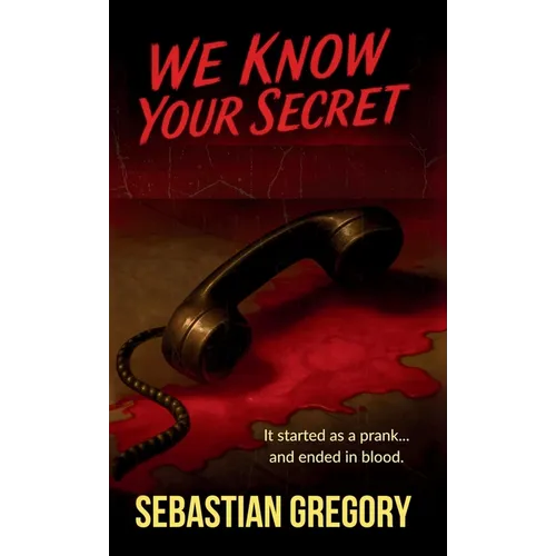 We Know Your Secret: A suspenseful and impossible to put down love letter to 90s teen thrillers