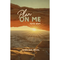 Plan On Me