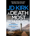 A Death Most Monumental