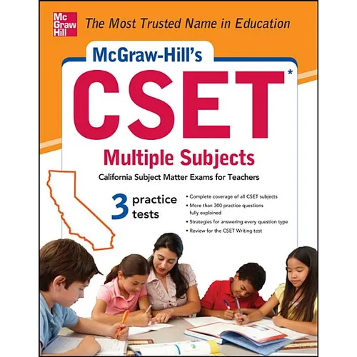 McGraw-Hill's CSET Multiple Subjects: Strategies + 3 Practice Tests