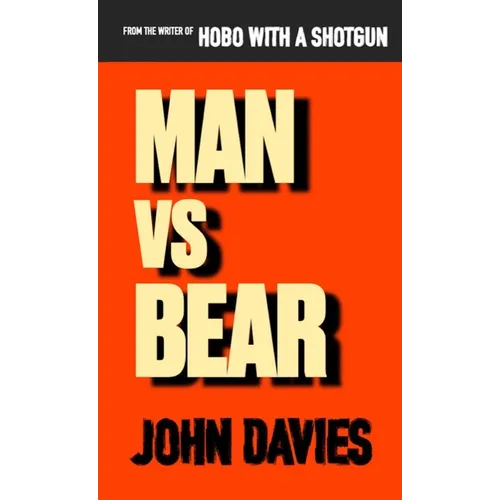 Man vs Bear
