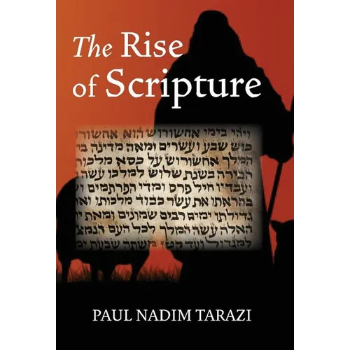 The Rise of Scripture