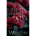 A Deal For A Kiss: Alternative Cover