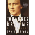 Johannes Brahms: A Biography