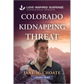 Colorado Kidnapping Threat