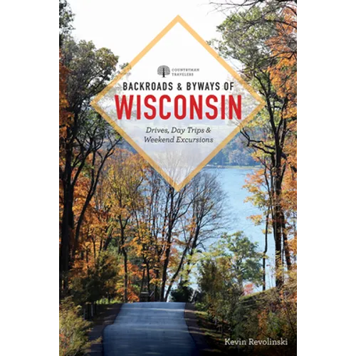 Backroads & Byways of Wisconsin