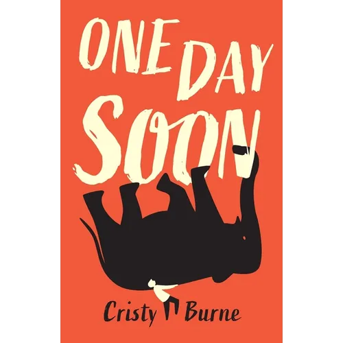 One Day Soon: A moving verse novel about Motor Neurone Disease
