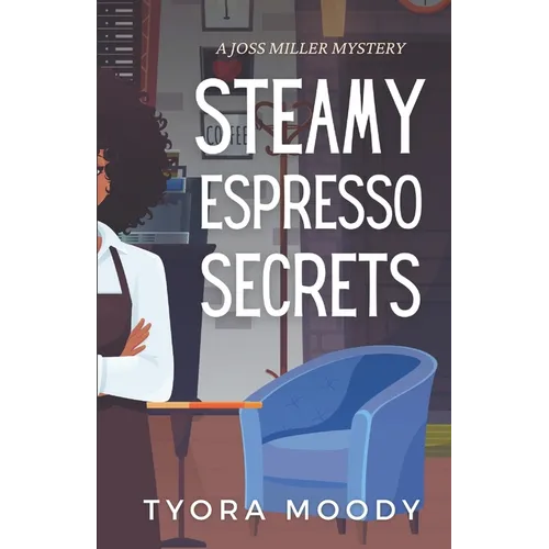 Steamy Espresso Secrets