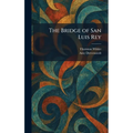 The Bridge of San Luis Rey