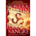 Fuego Y Sangre / Fire & Blood: 300 Years Before a Game of Thrones