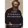 The Eternal Husband (Warbler Classics Annotated Edition)