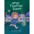 When Fireflies Dance
