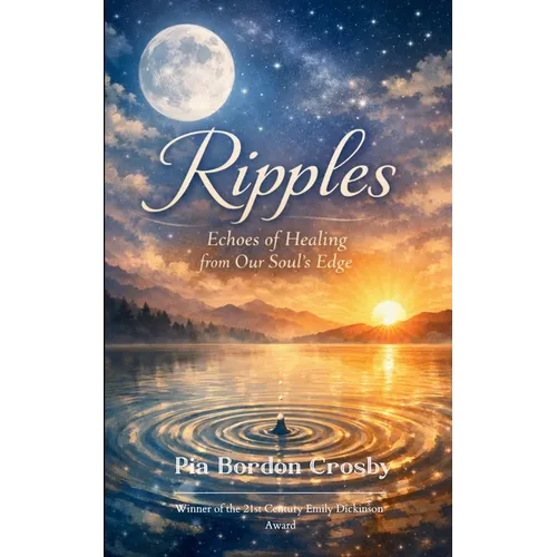 Ripples Echoes of Healing from Our Soul's Edge