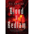Blood & Bedlam: A Nola After Dark Novel